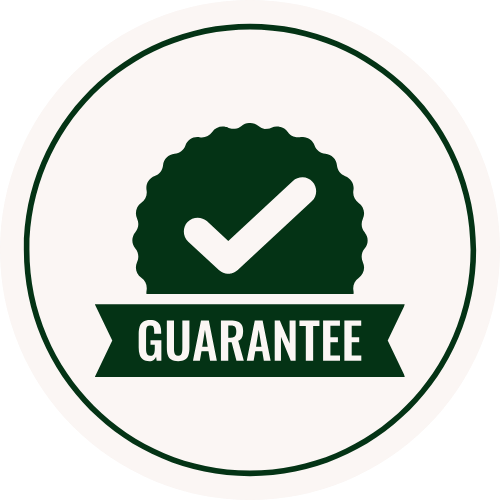 SATISFACTION GUARANTEED